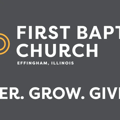 First Baptist Church of Effingham, IL Logo